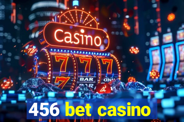 456 bet casino